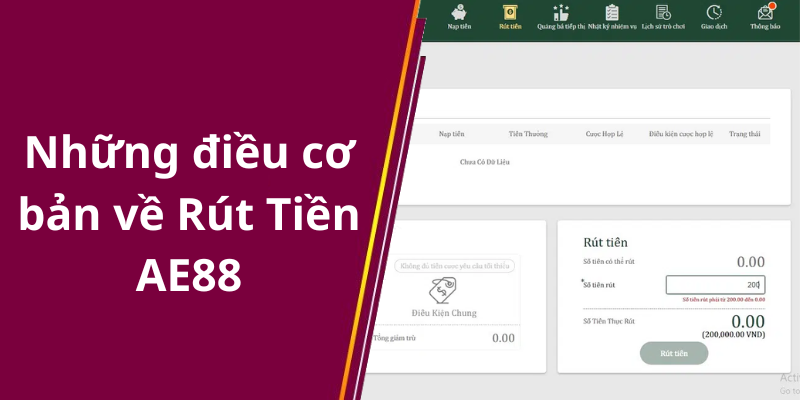 Những điều cơ bản về Rút Tiền AE88